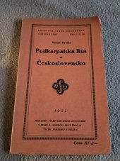 kniha Podkarpatská Rus a Československo, Svaz národního osvobození 1934