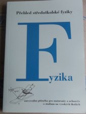 kniha Fyzika Přehled středoškolské fyziky, Albra 1997