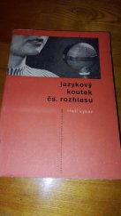 kniha Jazykový koutek Československého rozhlasu 3. výběr, Československá akademie věd 1959