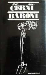 kniha Černí baroni  Anatomie černých baronů , Konfrontation 1975