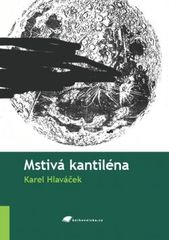 kniha Mstivá kantiléna, Tribun EU 2010