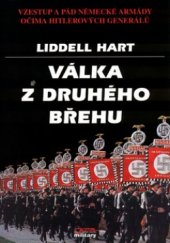 kniha Válka z druhého břehu vzestup a pád německé armády očima Hitlerových generálů, Jota 2004