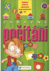 kniha Zábavné počítání [pro děti od 7+], Svojtka & Co. 2008