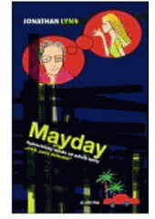 kniha Mayday, Aurora 2008