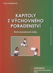 kniha Kapitoly z výchovného poradenství školní poradenské služby, Univerzita Jana Amose Komenského 2010