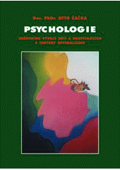 kniha Psychologie duševního vývoje dětí a dospívajících s faktory optimalizace, Doplněk 2000