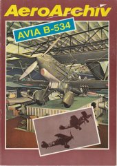 kniha Aeroarchív - Avia B 534, Nadas 1991