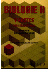 kniha Biologie II v kostce zoologie, biologie člověka, Fragment 1998