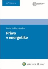 kniha Právo v energetike, Wolters Kluwer 2023