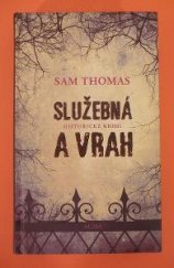 kniha Služebná a vrah, MOBA 2015