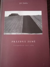 kniha Prázdná země listopadová část roku, Dauphin 2007