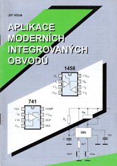 kniha Aplikace moderních integrovaných obvodů, J. Vlček 1992