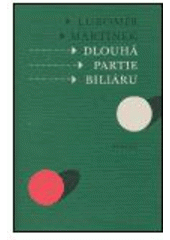 kniha Dlouhá partie biliáru, Paseka 2004