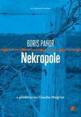 kniha Nekropole s předmluvou Claudia Magrise, Protimluv 2023