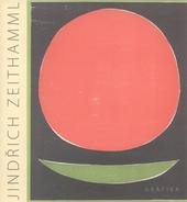 kniha Jindřich Zeithamml grafika, s.n. 2010