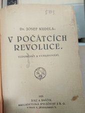 kniha V počátcích revoluce vzpomínky a vypravování, Šolc a Šimáček 1923