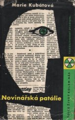 kniha Novinářská patálie, Československý spisovatel 1961