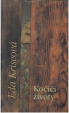 kniha Kočičí životy román, Hynek 1997