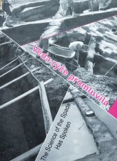 kniha Věda rýče promluvila (Střípky) The Science of the Spade Has Spoken (Shards), Archeologické centrum Olomouc 2016