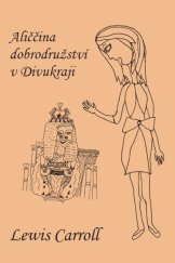kniha Aliččina dobrodružství v Divukraji, Mojeknihy.eu 2014