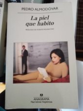 kniha La piel que habito , Anagrama 2012