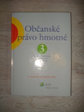 kniha Občanské právo hmotné 3, ASPI  2007