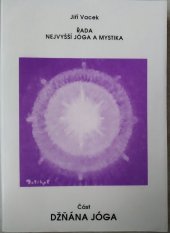 kniha Nejvyšší jóga a mystika. Džňána jóga, s.n. 1994