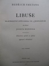 kniha Bedřich Smetana, Libuše slavnostní zpěvohra o třech dějstvích, Státní nakladatelství krásné literatury, hudby a umění 1956