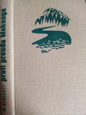 kniha Proti proudu Mekongu, SNPL 1958