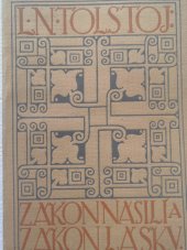 kniha Zákon násilí a zákon lásky, Hejda a Tuček 1910