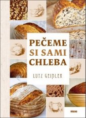 kniha Pečeme si sami chleba, Víkend  2017