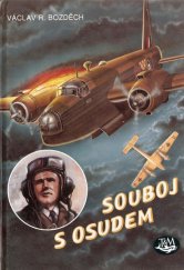 kniha Souboj s osudem, Toužimský & Moravec 1995