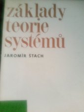 kniha Základy teorie systémů, SNTL 1982