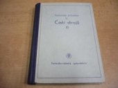 kniha Části strojůy. Část 2, - Převody (pohony)., Vědecko-technické nakladatelství 1951