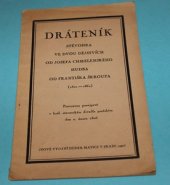 kniha Dráteník zpěvohra ve dvou dějstvích, Hudební Matice Umělecké Besedy 1927