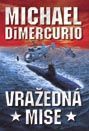 kniha Vražedná mise, Domino 2004