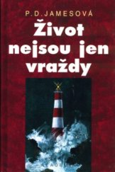 kniha Život nejsou jen vraždy, Academia 2000