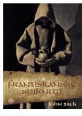 kniha Františkánské spiknutí, Argo 2006