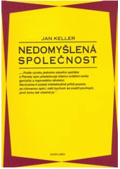 kniha Nedomyšlená společnost, Doplněk 2003