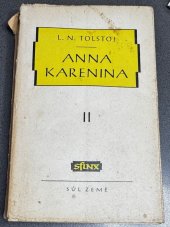 kniha Anna Karenina Druhý díl [Román, dva díly]., Sfinx, Bohumil Janda 1947