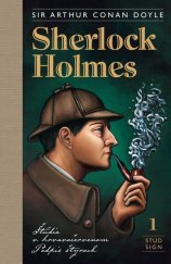 kniha Sherlock Holmes 1 Štúdia v krvavočervenom, Podpis štyroch, SnowMouse 2016