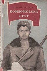 kniha Komsomolská čest, Mladá fronta 1950