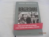 kniha Bergersdorf dokumentární román, Paseka 2011
