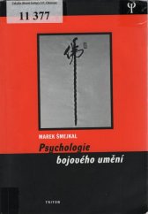 kniha Psychologie bojového umění, Triton 2013
