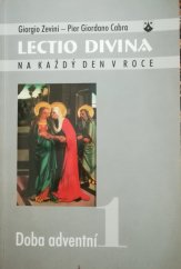 kniha Lectio divina na každý den v roce. 1, - Doba adventní, Karmelitánské nakladatelství 2001