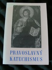 kniha Pravoslavný katechismus, Orthodoxos Kypseli 1993