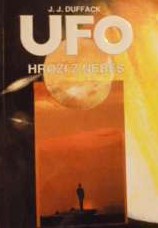 kniha Ufo hrozí z nebes, Naše vojsko 2001