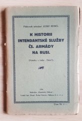 kniha K historii intendantské služby čs. armády na Rusi (vyňatky z knihy "Tylint"), Památník odboje 1926