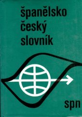 kniha Španělsko-český slovník = Diccionarie español-checo, SPN 1989