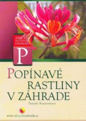 kniha Popínavé rastliny v záhrade, CP Books 2005
